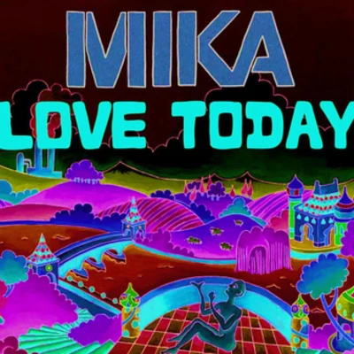 MIKALove Today (UK Maxi)