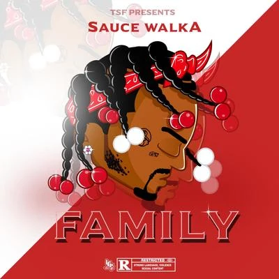 Sauce Walka/Peso Peso/The Real DrippyFamily