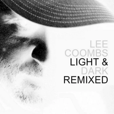 Lee CoombsLight & Dark Remixed