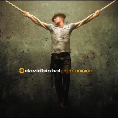 David Bisbal/GreeicyPremonicion (International Edition Featuring "Ave Maria 2007")