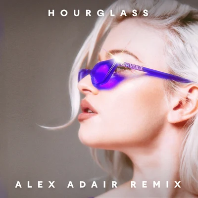 Alice ChaterHourglass (Alex Adair Remix)