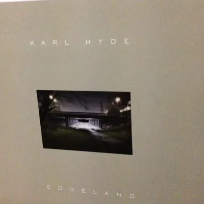 Jamie Scott/Karl Hyde/Zoom Karaoke/Alexander Vasquez/Michael Madden/John Densmore/Darren Emerson/Jim Morrison/Richard Smith/Adam LevineEdgeland (Deluxe Edition)