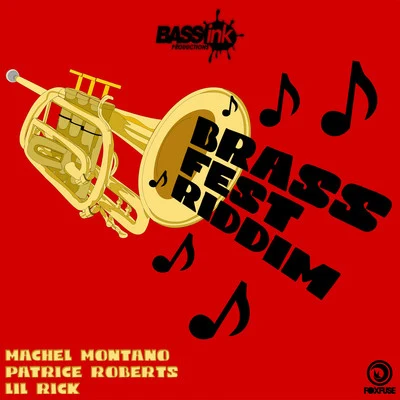 Machel Montano/Angela Hunte/Krs./Kerwin Du BoisBrass Fest Riddim