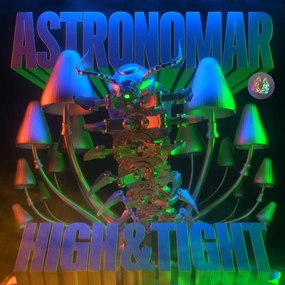 CRNKN/AstronomarHigh & Tight