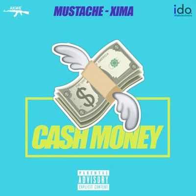 MustacheCash Money