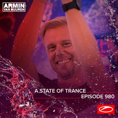 Armin van Buuren ASOT RadioASOT 980 - A State Of Trance Episode 980