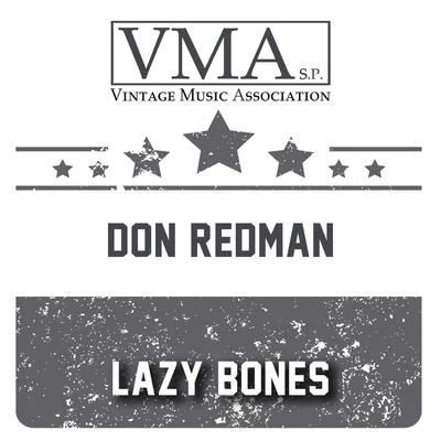 Don RedmanLazy Bones