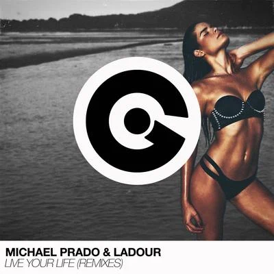 Vandelux/Kiko Franco/Michael PradoLive Your Life (Remixes)