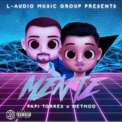 MethodMente (feat. Papi Torres)