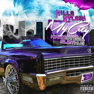 Killa KyleonMy City - Single