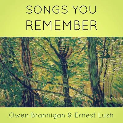 Ralph Downes/Owen Brannigan/London Philharmonic Orchestra/Norma Procter/George Maran/Jennifer Vyvyan/George Malcolm/The London Philharmonic Choir/Sir Adrian BoultSongs You Remember