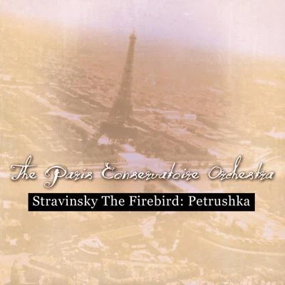 Paris Conservatoire Orchestra/Albert WolffStravinsky: The Firebird, Petrushka