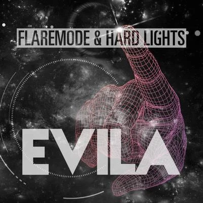 FlaremodeEvila (Extended Mix)