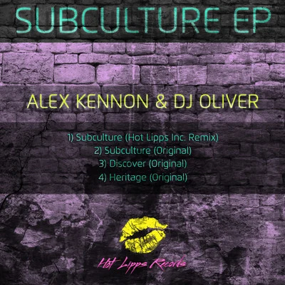 Alex KennonSubculture E.P.