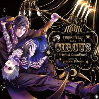 光田康典黒執事 Book of Circus Original Soundtrack