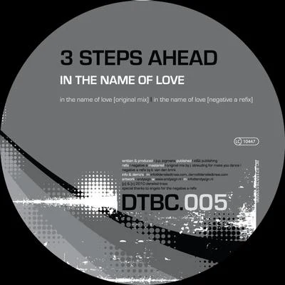 3 Steps AheadIn The Name Of Love (Negative A Refix)