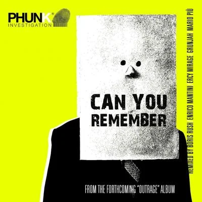 Phunk InvestigationCan You Remember