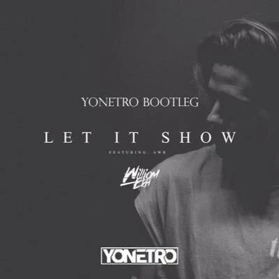 YonetroLet It Show (Yonetro Bootleg)