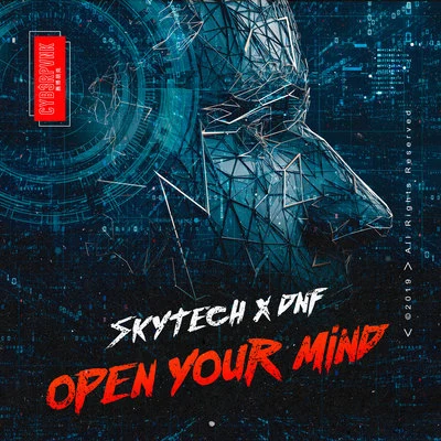 Indiiana/Skytech/DrenchillOpen Your Mind