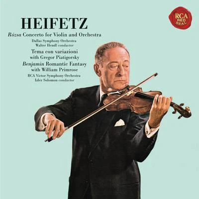 Jascha HeifetzRózsa: Violin Concerto, Op. 24 & Sinfonia concertante, Op. 29 - Benjamin: Romantic Fantasy - Heifetz Remastered