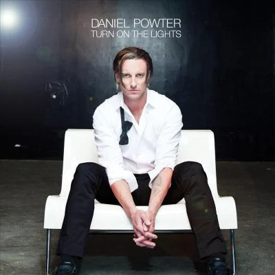 Daniel PowterTurn On The Lights