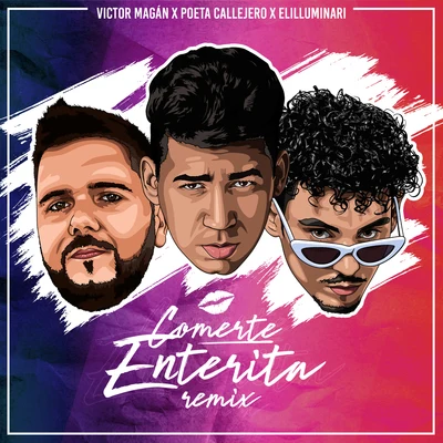 Víctor MaganComerte Enterita (Remix)