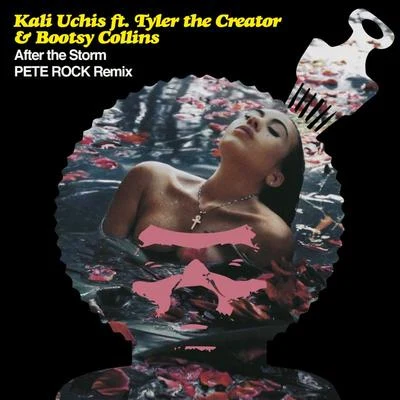 Kali Uchis/ReykonAfter The Storm (Pete Rock Remix)