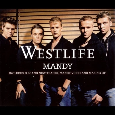 Westlife/Blue/Roxette/Kate Winslet/Geri Halliwell/5ive/Robbie Williams/Coldplay/Uncle Kracker/StereophonicsMandy