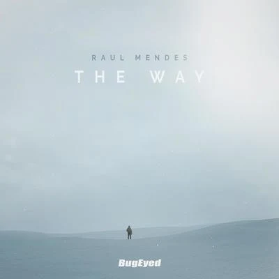 Raul Mendes/3VOThe Way