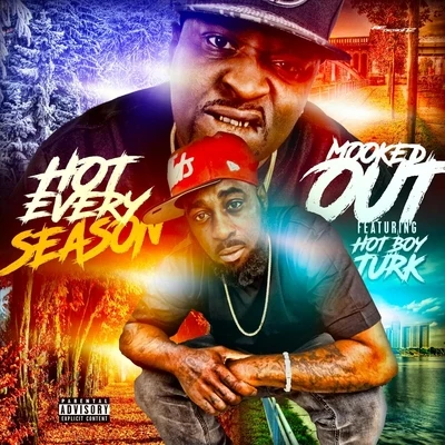 Hot Boy TurkHot Every Season (feat. Hot Boy Turk)