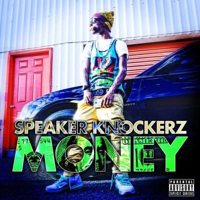 Speaker Knockerz/DibyoMoney