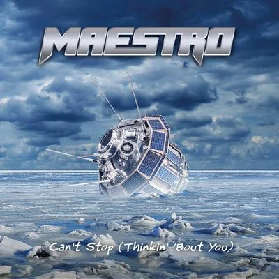 MaestroCant Stop (Thinkin bout You)