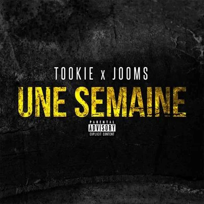 TookieUne semaine