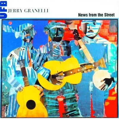 Jerry GranelliNews from the Street