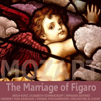 Erich KunzMozart: The Marriage of Figaro