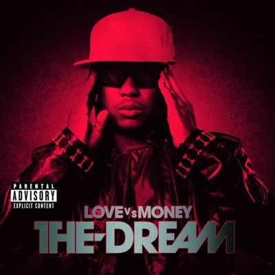 The-DreamNe-YoTrey SongzT-PainLove Vs Money