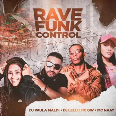 JC NO BEAT/DJ Paula Maldi/Mc SapinhaRave Funk Control (feat. Mc Gw) (Remix)