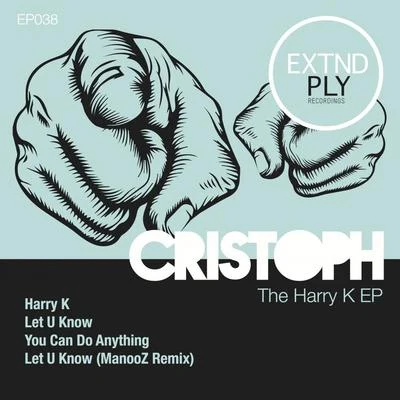 CristophThe Harry K EP