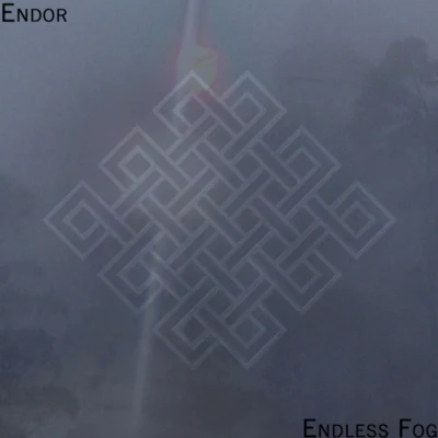 ENDOREndless Fog