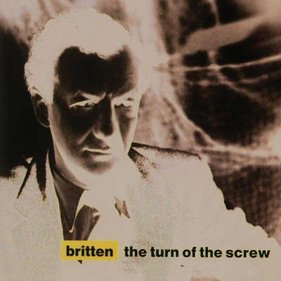 Sir Peter PearsBritten: The Turn of the Screw