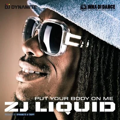 Safaree/ZJ Liquid/IshawnaPut Your Body on Me