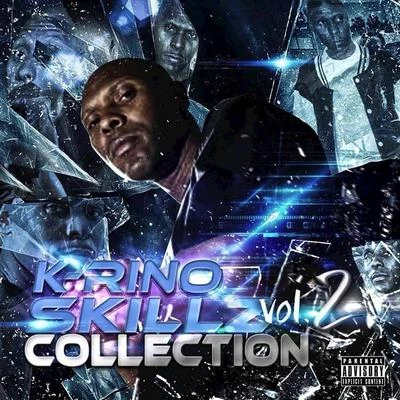 K-RinoSkillz Collection Vol. 2