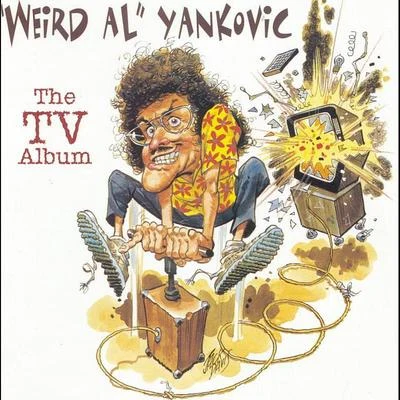 Weird Al YankovicThe TV Album