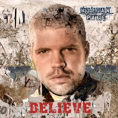 Morgan Page/Maor Levi/Michael WoodsBelieve (Bonus Track Version)