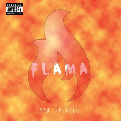 Mad Fuentes/Jey Blessing/Tara McDonaldFlama