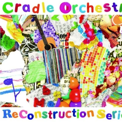 Cradle OrchestraNI eve & Jean curl E郵ReConstruction Series