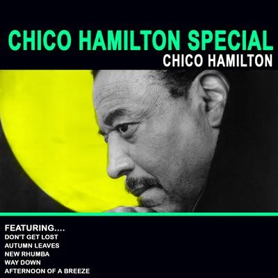 Chico HamiltonChico Hamilton Special (Remastered)