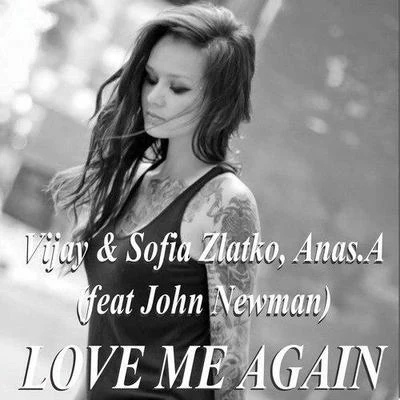 Alexandre Simacourbe/Vijay & Sofia ZlatkoLove Me Again (Vijay & Sofia Zlatko Remix)