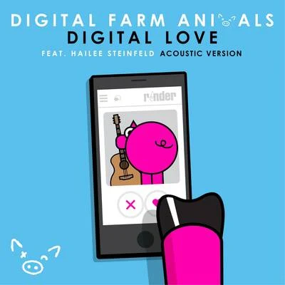 Alec King/Digital Farm AnimalsDigital Love (Acoustic Version)