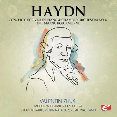 Zsolt Deàky/Franz Joseph Haydn/Nüremberg Symphony OrchestraHaydn: Concerto for Violin, Piano and Chamber Orchestra No. 6 in F Major, Hob. XVIII6 (Digitally Remastered)